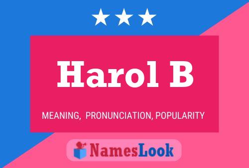 Póster del nombre Harol B