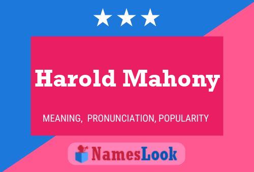 Póster del nombre Harold Mahony