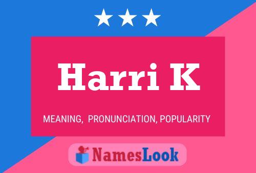 Póster del nombre Harri K