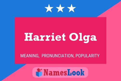 Póster del nombre Harriet Olga