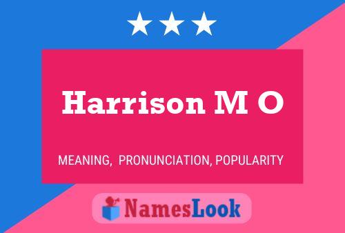 Póster del nombre Harrison M O