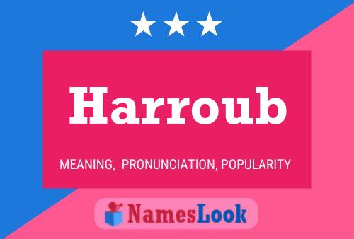 Póster del nombre Harroub