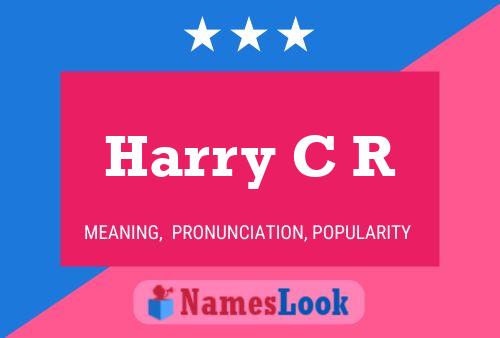 Póster del nombre Harry C R