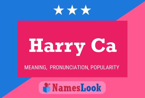 Póster del nombre Harry Ca