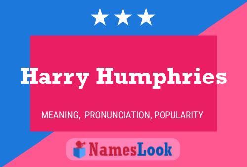 Póster del nombre Harry Humphries