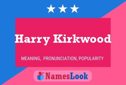 Póster del nombre Harry Kirkwood