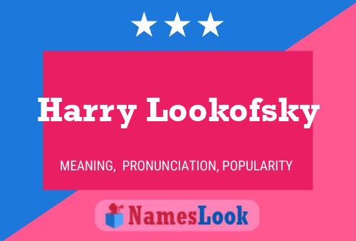 Póster del nombre Harry Lookofsky