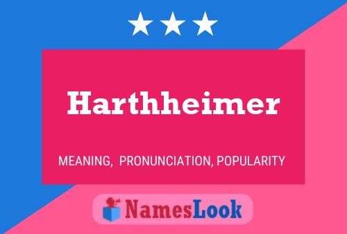 Póster del nombre Harthheimer