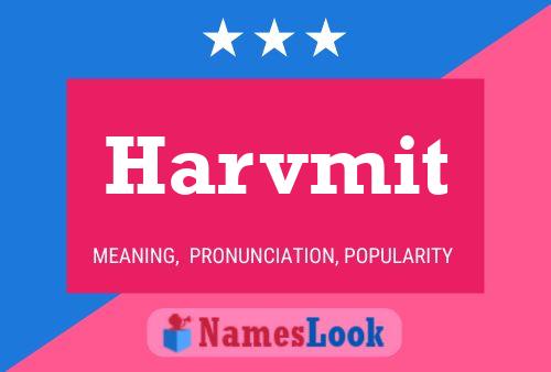 Póster del nombre Harvmit