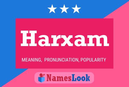 Póster del nombre Harxam