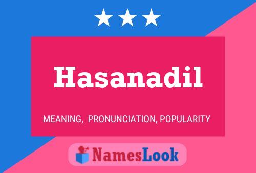 Póster del nombre Hasanadil