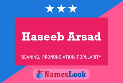 Póster del nombre Haseeb Arsad