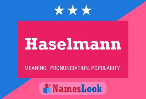 Póster del nombre Haselmann