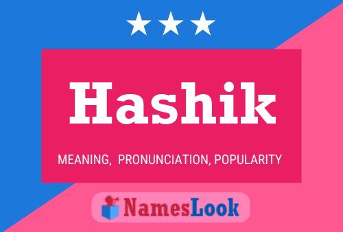 Póster del nombre Hashik