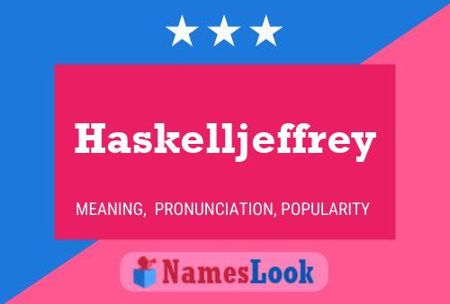 Póster del nombre Haskelljeffrey