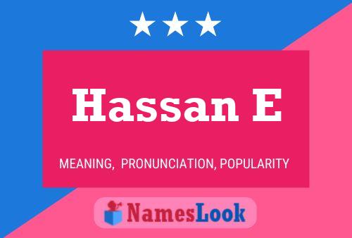 Póster del nombre Hassan E