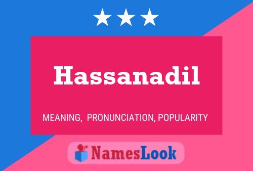 Póster del nombre Hassanadil