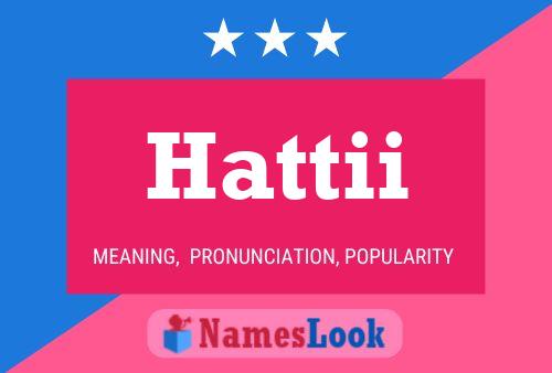 Póster del nombre Hattii