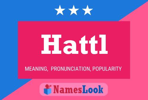 Póster del nombre Hattl