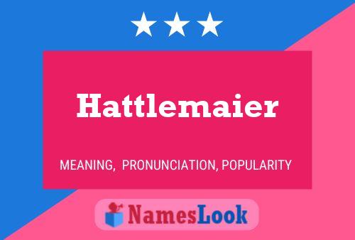 Póster del nombre Hattlemaier