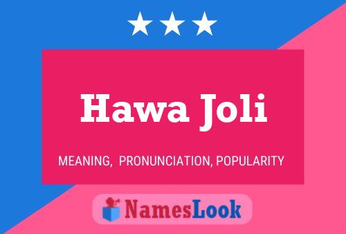 Póster del nombre Hawa Joli