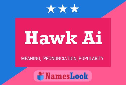 Póster del nombre Hawk Ai