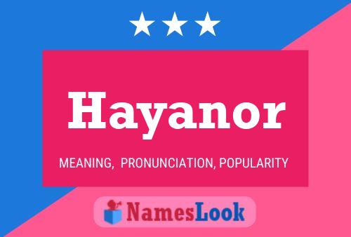 Póster del nombre Hayanor