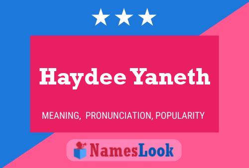 Póster del nombre Haydee Yaneth