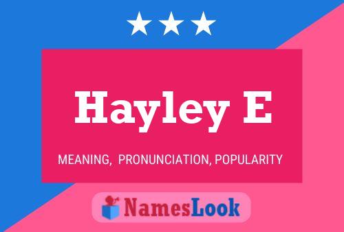 Póster del nombre Hayley E