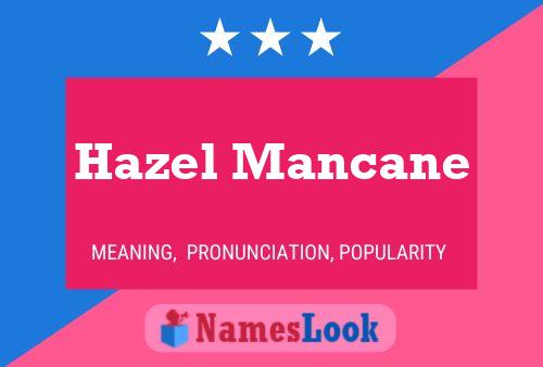 Póster del nombre Hazel Mancane