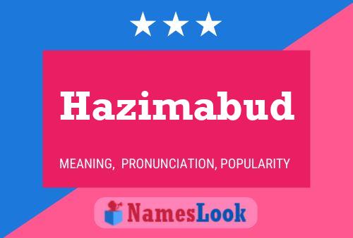 Póster del nombre Hazimabud