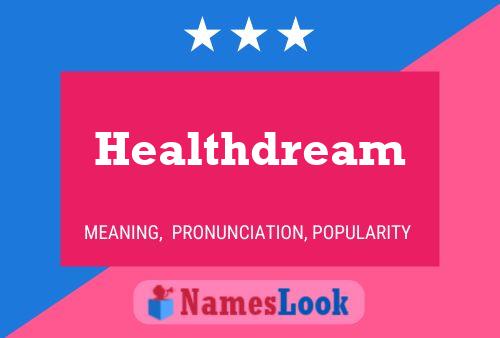 Póster del nombre Healthdream