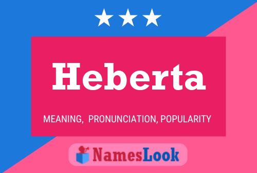 Póster del nombre Heberta