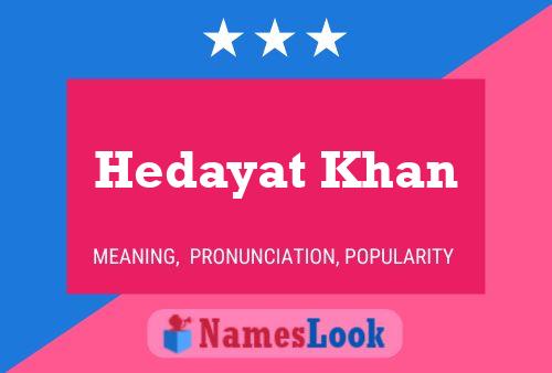 Póster del nombre Hedayat Khan