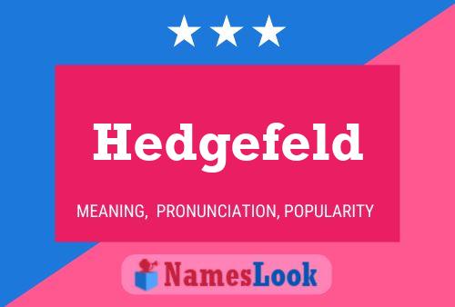 Póster del nombre Hedgefeld