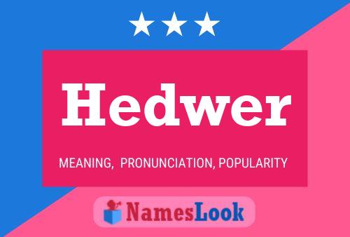 Póster del nombre Hedwer