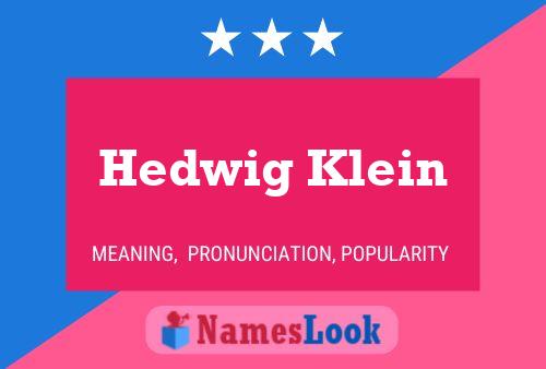 Póster del nombre Hedwig Klein