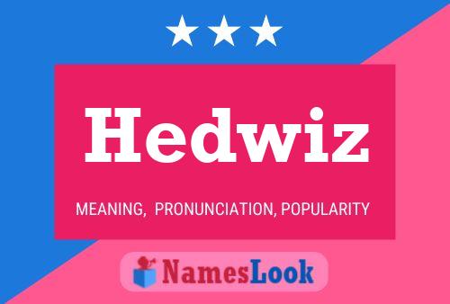 Póster del nombre Hedwiz