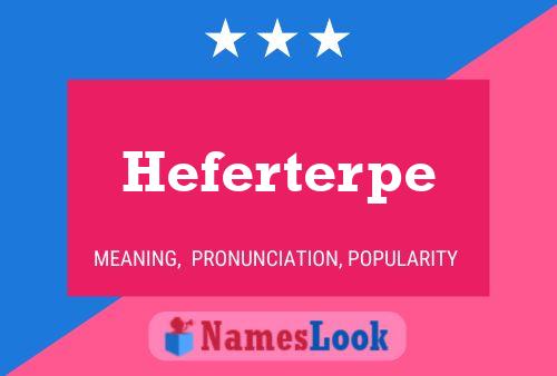 Póster del nombre Heferterpe