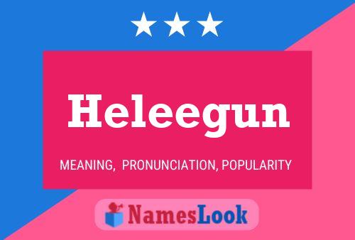 Póster del nombre Heleegun