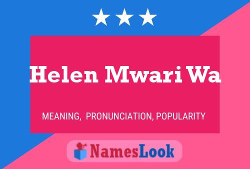 Póster del nombre Helen Mwari Wa