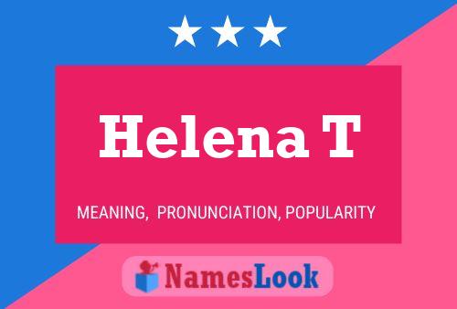 Póster del nombre Helena T