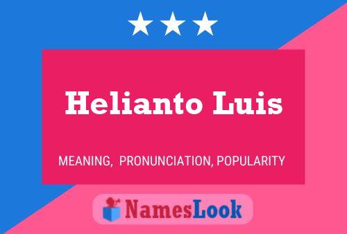 Póster del nombre Helianto Luis