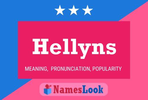 Póster del nombre Hellyns