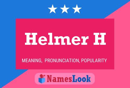 Póster del nombre Helmer H