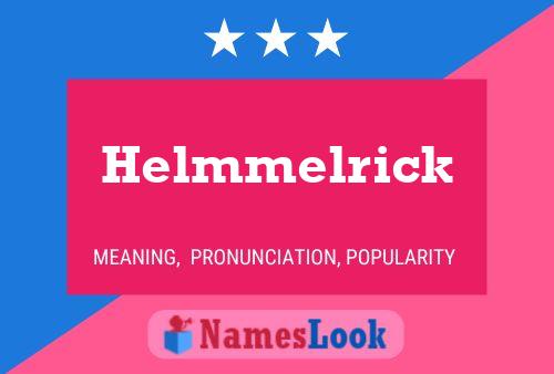 Póster del nombre Helmmelrick