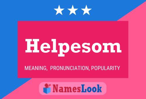 Póster del nombre Helpesom