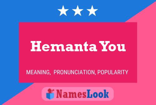 Póster del nombre Hemanta You