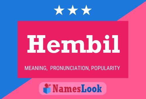 Póster del nombre Hembil