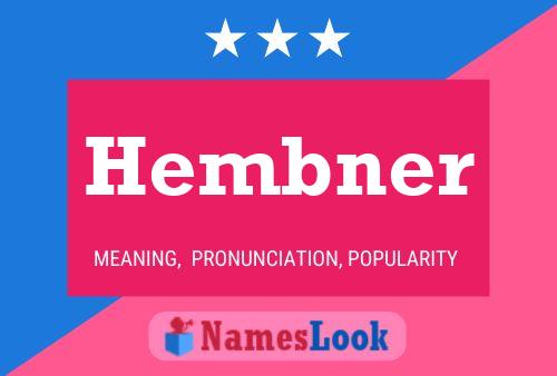 Póster del nombre Hembner